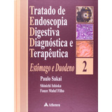Livro - Tratado De Endoscopia Digestiva Diagnostica E Terapê