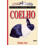 Livro - Tudo Sobre Seu Coelho