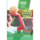 Livro: 100 Exercícios E Jogos De