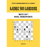 Livro: 500 Exercícios De Xadrez, Mate