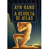 Livro: A Revolta De Atlas -