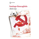Livro: Abril Vermelho (seix Barral) (edição Em Espanhol)