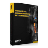 Livro: Aplicação Da Ultrassonografia Em Odontologia