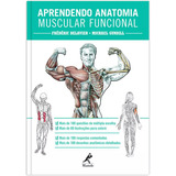 Livro: Aprendendo Anatomia Muscular Funcional