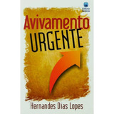 Livro: Avivamento Urgente | Hernandes Dias Lopes