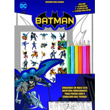 Livro: Batman - Diversão Para Colorir,