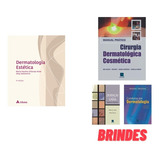 Livro: Dermatologia Estética 4ª Edição + Brindes (3 Livros)