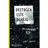 Livro: Destrua Este Diário Em Qualquer Lugar - Capa Mole