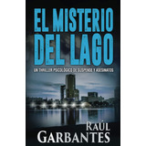 Livro: El Misterio Del Lago (mistérios Do Lago Azul) (espanh