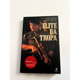 Livro: Elite Da Tropa - Luiz