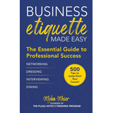 Livro: Etiqueta Empresarial Facilitada: O Guia Essencial Par
