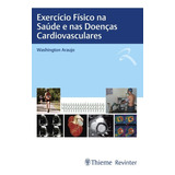Livro: Exercício Físico Na Saúde E