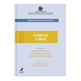 Livro: Farmácia Clínica 1ª Edição