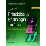 Livro: Felson Principios De Radiologia Toracica