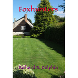 Foxhunters