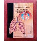 Livro: Fundamentos Da Terapia Respiratória De Egan 7 Edição