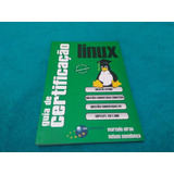 Livro, Guia De Certificação Linux, Marcelo Eiras