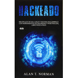 Livro: Hackeado: O Guia Definitivo Para Kali Linux E Hackear