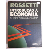 Livro: Introdução À Economia - Rossetti