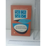 Livro: Introdução À Microeconomia- R L Heilbroner- 2ª Edição
