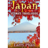 Livro: Japão: Guia De Viagem Definitivo Para O Destino Marav