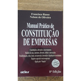 Livro: Manual Prático Constituição Empresas + Cd Rom - 8a Ed