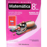 Livro: Matemática 8.ª Projeto Araribá Do Professor