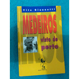 Livro, Medeiros Visto De Perto, De Voto Giannotti