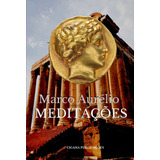 Livro: Meditações - Marco Aurélio (filosofia)