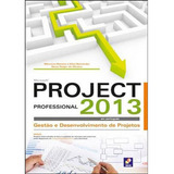 Livro: Microsoft Project Professional 2013, De