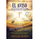 Livro: O Aviso: Testemunhos E Profecias Sobre O Iluminismo..