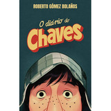Livro: O Diario Do Chaves Pipoca
