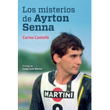 Livro: Os Mistérios De Ayrton Senna, Espanhol, Brochura
