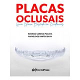 Livro: Placas Oclusais - Guia Clínico