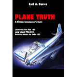Livro: Plane Truth: Uma História De