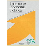 Livro: Princípios De Economia Política: Uma Abordagem E Suas