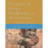 Livro: Princípios De Risco, Retorno E