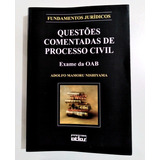 Livro:   Questões Comentadas De Processo Civil -  Exame Oab