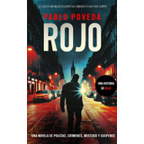 Livro: Rojo: Um Romance Policial, Crimes,