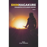 Livro: Shinhagakure Volume 1: Pensamentos De
