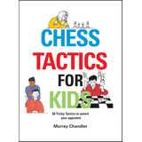 Livro: Táticas De Xadrez Para Crianças
