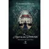 Livro: The Golden Shrobe (edição Mysteries Of Lady Fan)