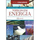 Livro: Topicos Em Energia - Teoria