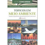 Livro: Topicos Em Meio Ambiente -