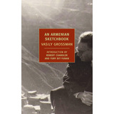 Livro: Um Caderno De Desenho Armênio (clássicos Dos Livros D