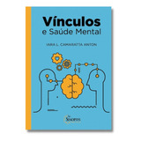Livro: Vínculos E Saúde Mental