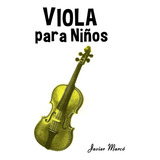 Livro: Viola Para Niños: Música Clássica, Villancicos De Nav