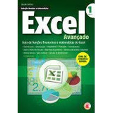 Livro 01 - Excel Avançado - Coleção Domine A Informática - Sanchez, Claudio [2009]