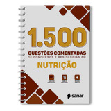 Livro 1.500 Questões Comentadas De Concursos E Residências Em Nutrição, 1ª Edição 2023