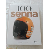 Livro 100 Senna Lacrado 